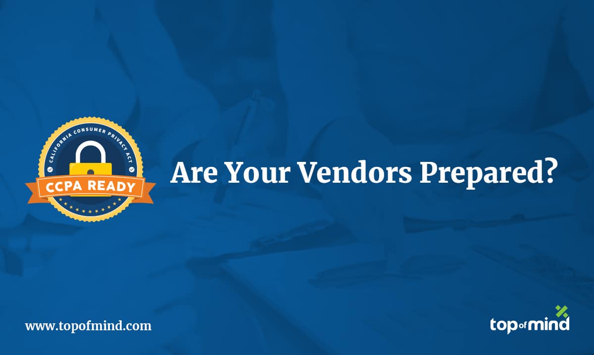 Are Your Vendors CCPA-Ready?