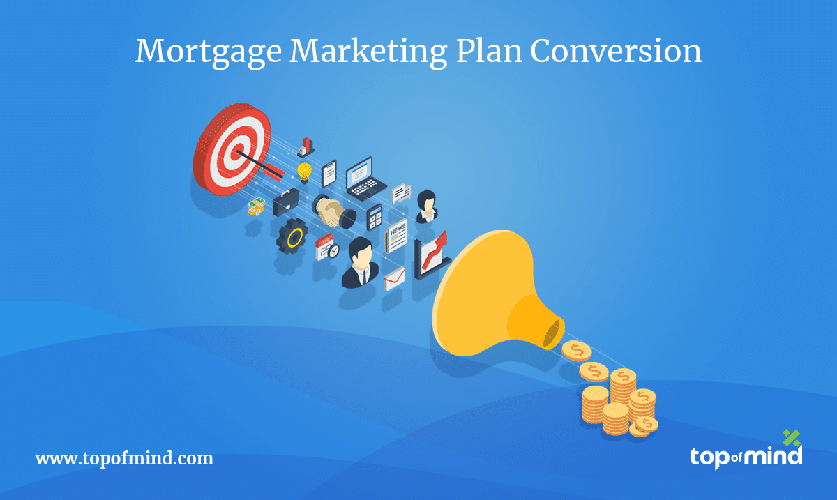 how-to-create-a-mortage-marketing-plan-that-will-convert