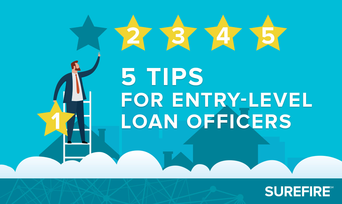 5 tips entry level loan officers